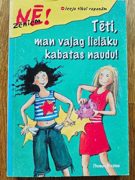 Tēti, man vajag lielāku kabatas naudu!