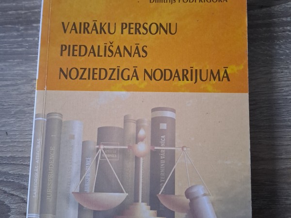 Vairāku personu piedalīšanās noziedzīgā nodarījumā