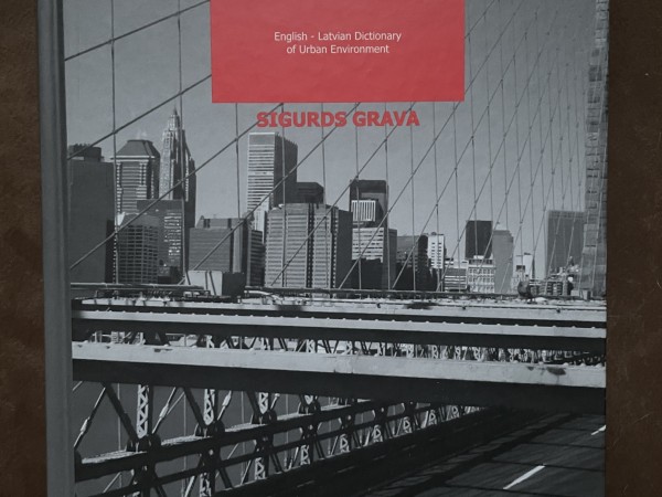 Angļu - latviešu pilsētvides vārdnīca