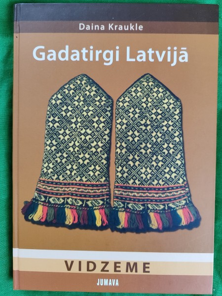 Gadatirgi Latvijā