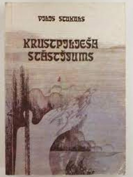 Krustpilieša stāstījums