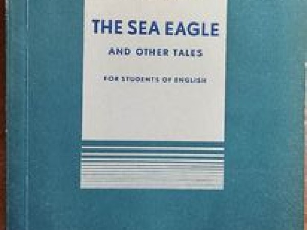 The Sea Eagle and other tales