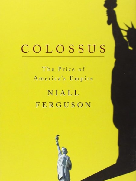 Colossus: The Price of America`s Empire