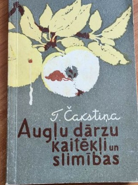 Augļu dārzu kaitēkļi un slimības