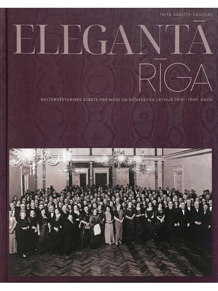 Elegantā Rīga