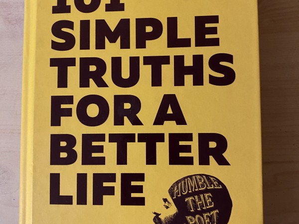 101 simple truths for a better life