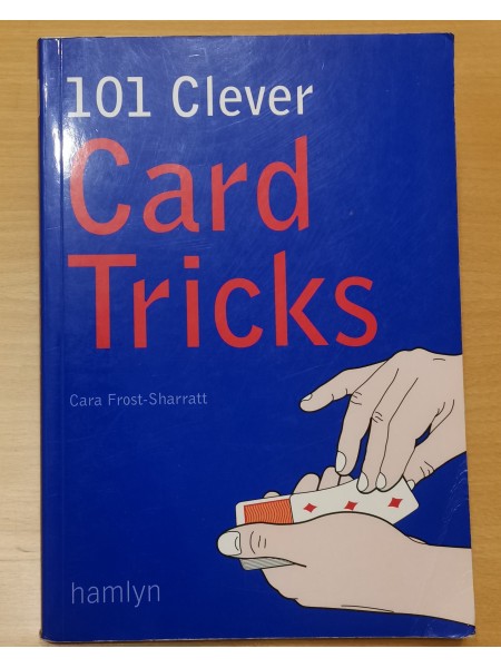 101 Clever Card Tricks