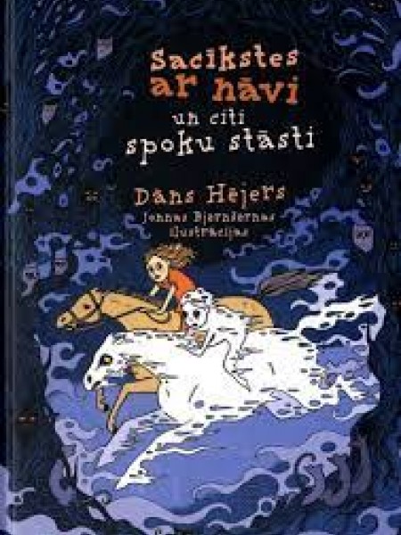 Sacīkstes ar nāvi un citi spoku stāsti