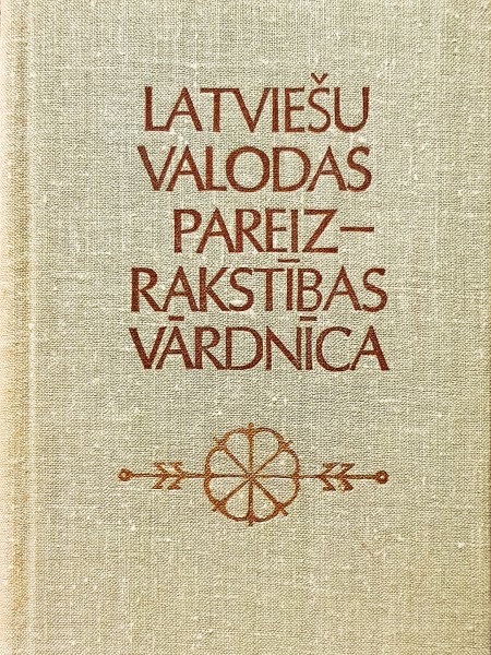 Latviešu valodas pareizrakstības vārdnīca