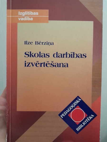 Skolas darbības izvērtēšana