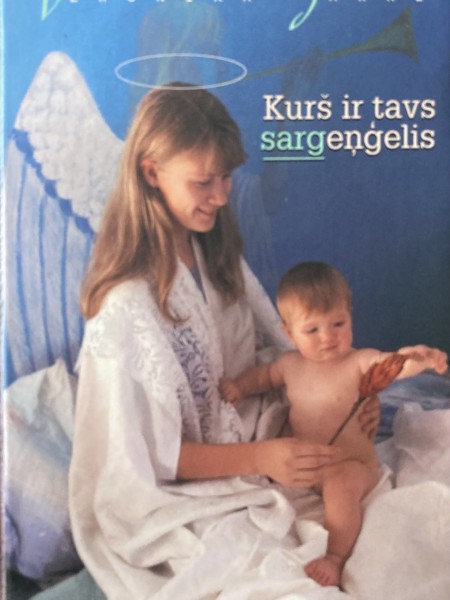 Kurš ir tavs sargeņģelis