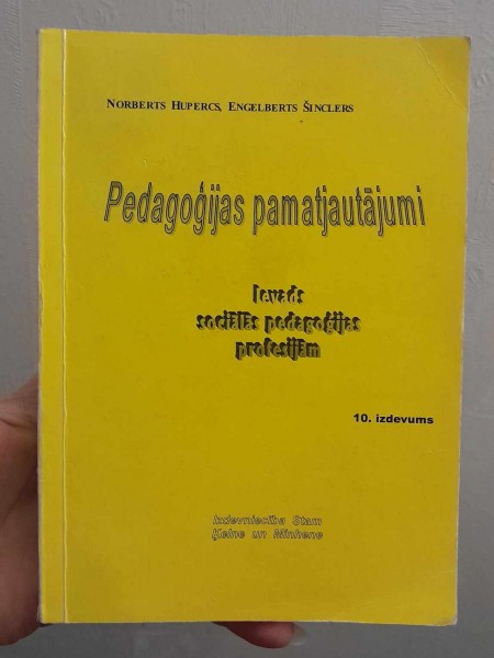 Pedagoģijas pamatjautājumi. Ievads sociālās pedagoģijas profesijām