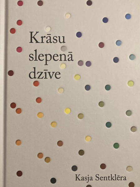 Krāsu slepenā dzīve