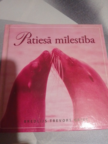 Patiesā mīlestība