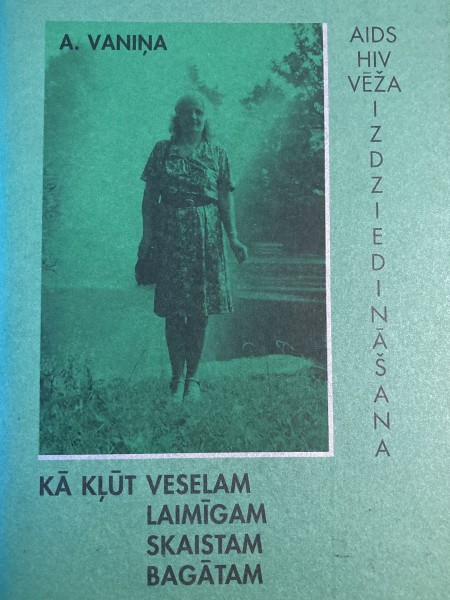 Kā kļūt veselam,laimīgam, skaistam, bagātam