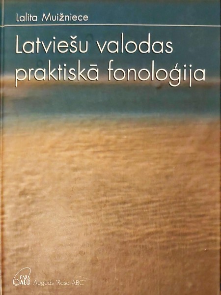 Latviešu valodas praktiskā fonoloģija