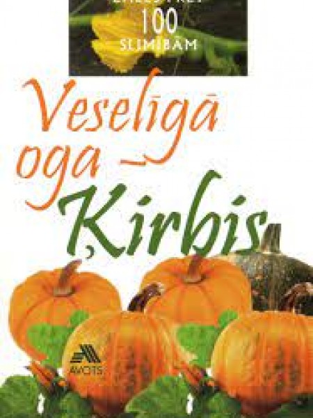 Veselīgā oga - Ķirbis