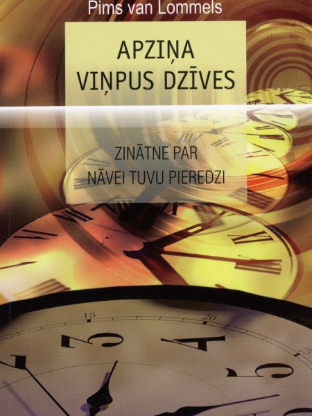 Apziņa viņpus dzīves