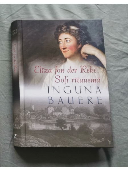 Elīza fon der Reke, Soļi rītausmā.