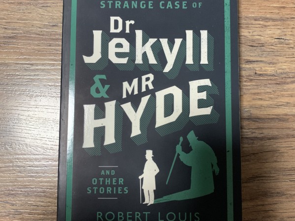 Strange Case of Dr Jekyll & Mr Hyde and other stories