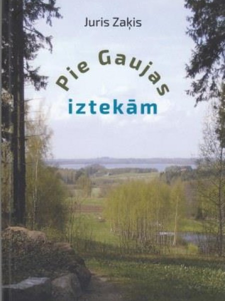 Pie Gaujas iztekām