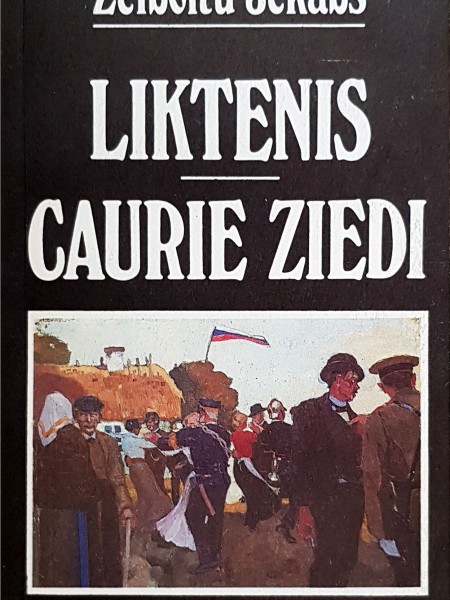 Liktenis. Caurie ziedi.
