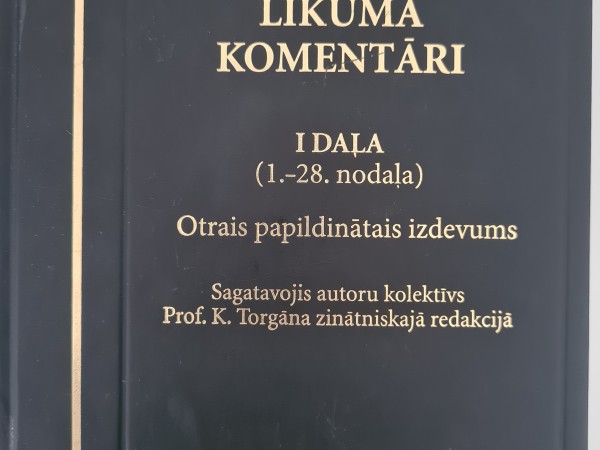 Civilprocesa likuma komentāri. I daļa (1.-28.nodaļa). Otrais papildinātais izdevums
