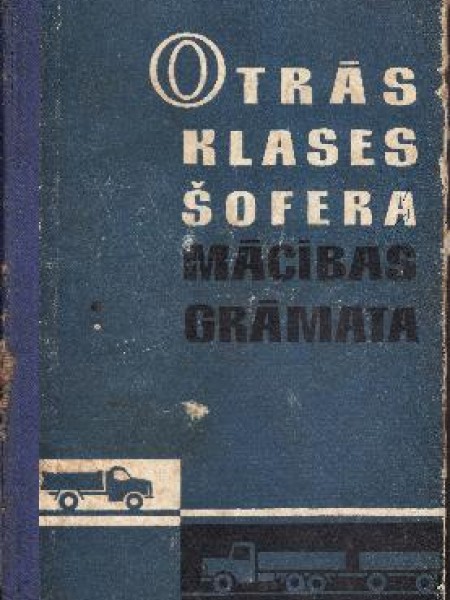 Otrās klases šofera mācības grāmata