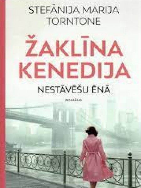 Žaklīna Kenedija. Nestāvēšu ēnā