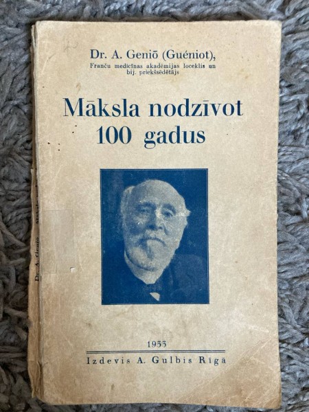 Māksla nodzīvot 100 gadus