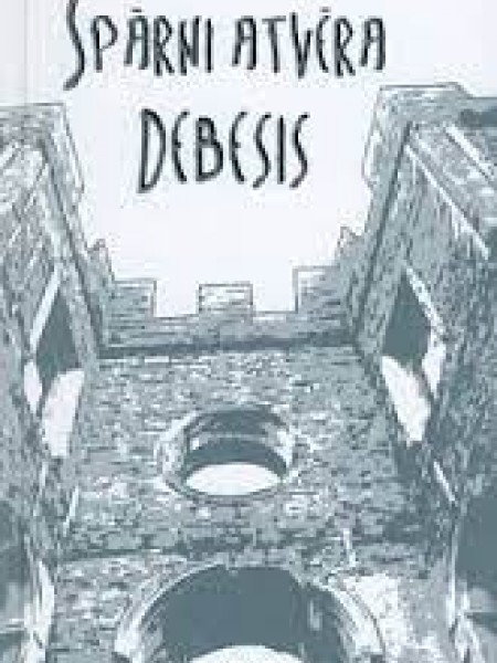 Spārni atvēra debesis