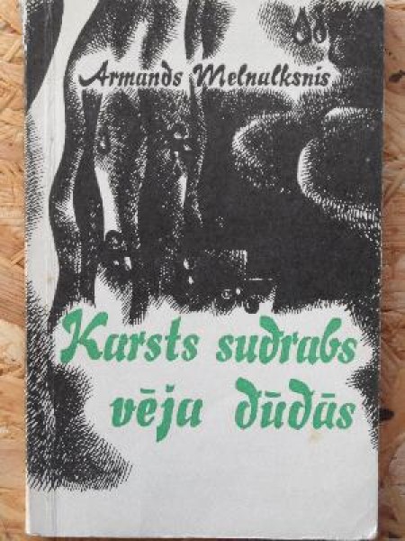 Karsts sudrabs vēja dūdās