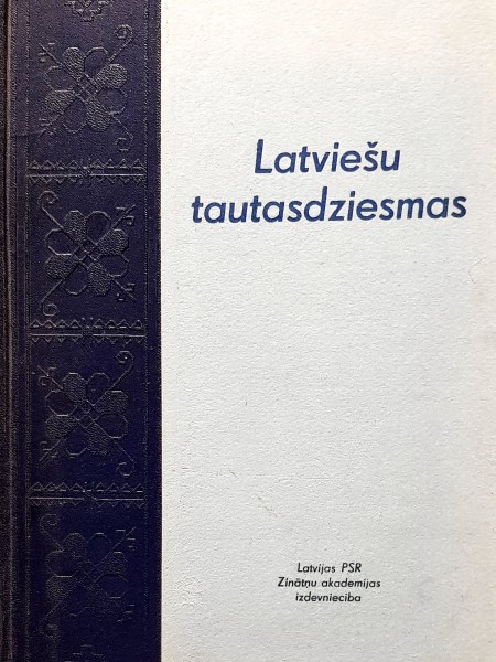 Latviešu tautasdziesmas. Izlase