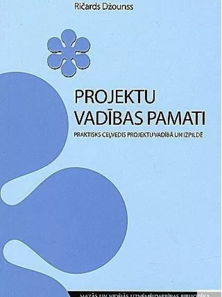 Projektu vadības pamati