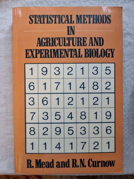 Statistical methods in agriculture and experimental biology