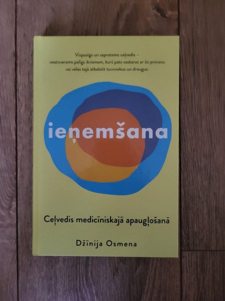 ieņemšana. ceļvedis medicīniskajā apaugļošanā