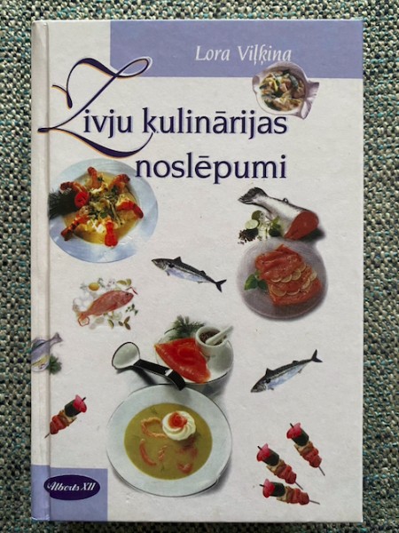 Zivju kulinārijas noslēpumi