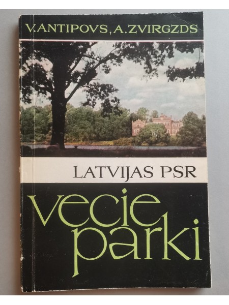 LATVIJAS PSR VECIE PARKI