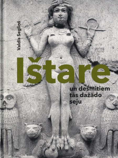 Ištare un desmitiem tās dažādo seju