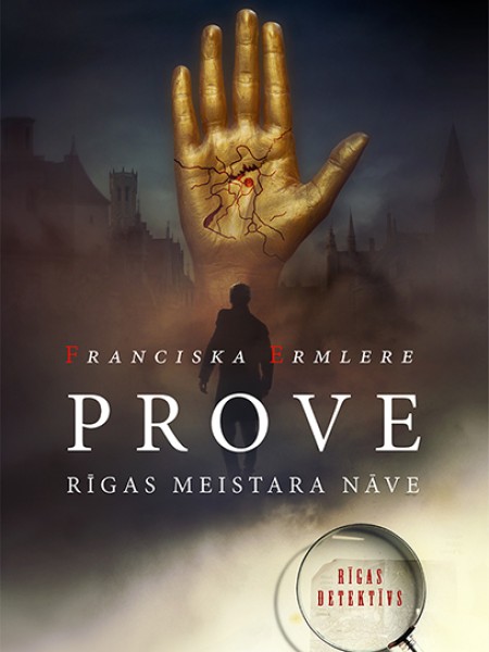 Prove. Rīgas meistara nāve