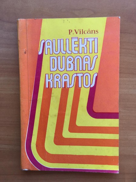 Saullēkti Dubnas krastos