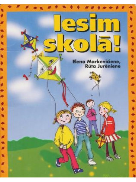 Iesim skolā!