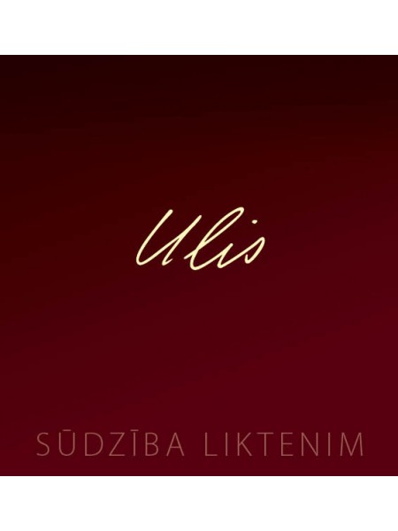 Ulis. Sūdzība liktenim