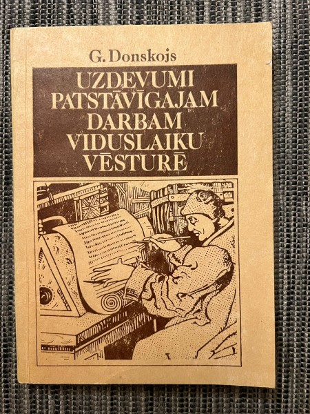 Uzdevumi patstāvigajam darbam viduslaiku vēsturē. Palīglīdzeklis skolotājam