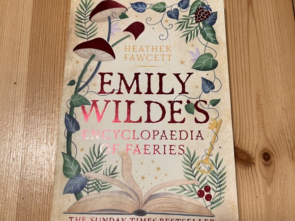 Emily Wilde's Encyclopaedia of Faeries
