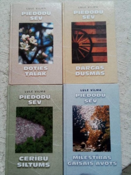 Doties tālāk. Dārgās dusmas. Cerību siltums. Mīlestības gaišais avots.