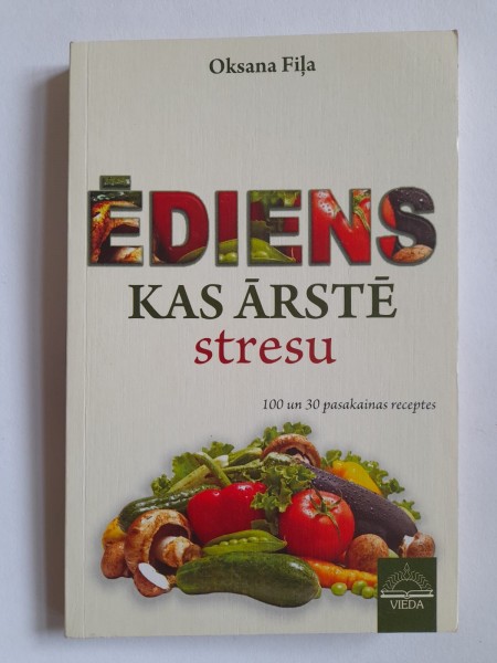 Ēdiens kas ārstē stresu
