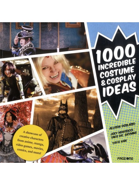 1000 Incredible Costume and Cosplay Ideas