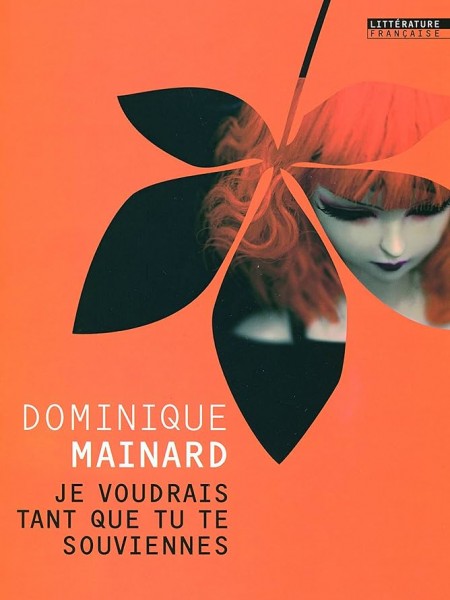 Je voudrais tant que tu te souviennes ( Es vēlos, lai jūs tik daudz atcerētos)