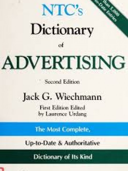 NTC's Dictionary Of Advertising 2nd Edition